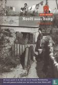 Nooit meer bang
