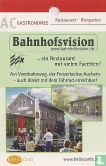 Bahnhofsvision - Bild 1
