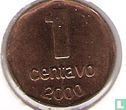Argentinië 1 Centavo 2000 - Bild 1