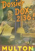 Dossier DOX-2136! - Bild 1