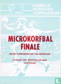 Microkorfbalfinale om het kampioenschap van Nederland - Bild 1