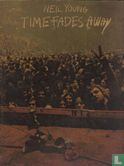 Time Fades Away