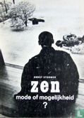 Zen: Mode of Mogelijkheid? - Image 1