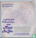 Willem Duys presenteert Music For You - Image 1