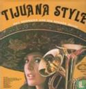 Tijuana Style - Bild 1