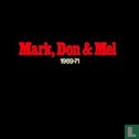Mark, Don & Mel 1969-71 - Afbeelding 1