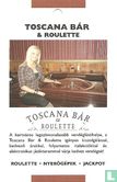 Toscana Bár & Roulette - Bild 1