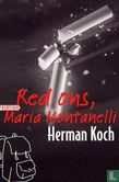 Red ons, Maria Montanelli - Image 1