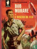 Bob Morane et l'Oiseau de Feu - Afbeelding 1