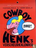 Cowboy Henk's verscheurkalender 2002! - Bild 1