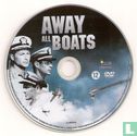 Away All Boats - Afbeelding 3