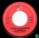 Huggin' on the express