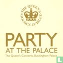 Party at the Palace - The Queen's Concerts, Buckingham Palace - Afbeelding 1