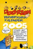 Doorzon & zo verherscheurkalender 2005 - Image 1