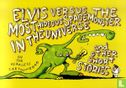 Elvis Versus the Most Hideous Space Monster in the Universe and Other Short Stories - Image 1