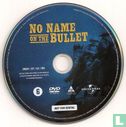 No Name On The Bullet - Image 3