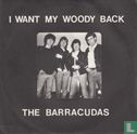 I Want My Woody Back - Afbeelding 1