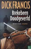 Brekebeen  + Doodgeverfd - Image 1