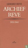Archief Reve, 1931-1960 - Afbeelding 1