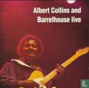 Albert Collins and Barrelhouse Live - Bild 1