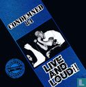 Live and loud! - Image 1