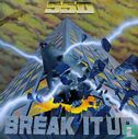 Break it up