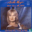 Why Tell Me, Why - Afbeelding 1