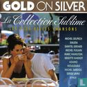 La Collection Sublime - Les plus belles chansons