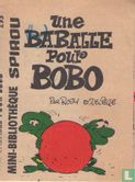 Une babagge pour Bobo - Image 1