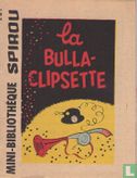 La bulla-clipsette - Afbeelding 1