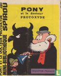 Pony et le docteur Protoxyde - Afbeelding 1