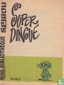 Super Dingue - Afbeelding 1