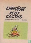 L'héroique Petit Cactus - Bild 1