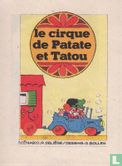 Le cirgue de Patate et Tatou - Afbeelding 1