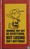 winning may not be everything,but losing isn't anything - Bild 1