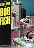 Bob Fish  - Image 1