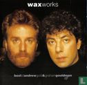 Waxworks - Best of Andrew Gold & Graham Gouldman - Image 1