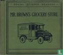 Mr. Brown's Grocery Store - Afbeelding 1