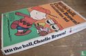 Hit the ball. Charlie Brown! - Image 2