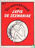 De wereld rond met Japik de sexmaniak 1 - Image 1