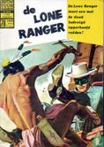 De Lone Ranger moet een met de dood bedreigd opperhoofd redden ! - Afbeelding 1