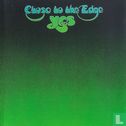 Close to the Edge  - Afbeelding 1