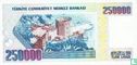 Turkije 250.000 Lira ND (1992/L1970) P207a1 - Afbeelding 2