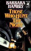 Those Who Hunt the Night - Image 1
