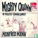 Mighty Quinn - Image 1