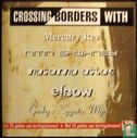 Crossing Borders with - Afbeelding 1