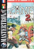 Kane 2 - Bild 1