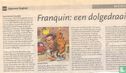 Franquin: een dolgedraaid genie met depressies