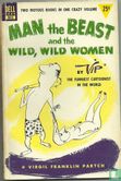 Man The Beast and the Wild, Wild Women - Afbeelding 1