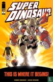 Super Dinosaur - Image 1